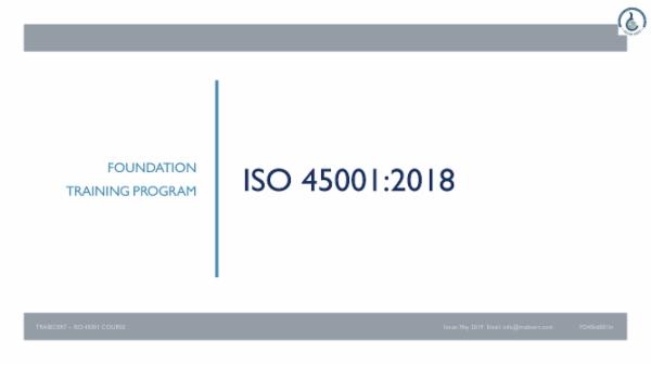 ISO 45001:2018 Foundation Course