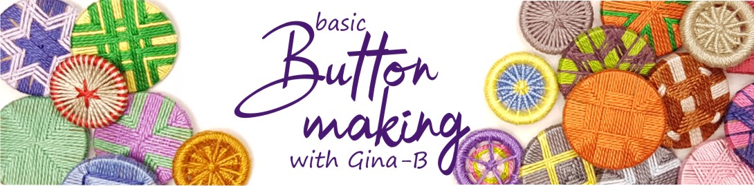 Basic Button Making with Gina-B