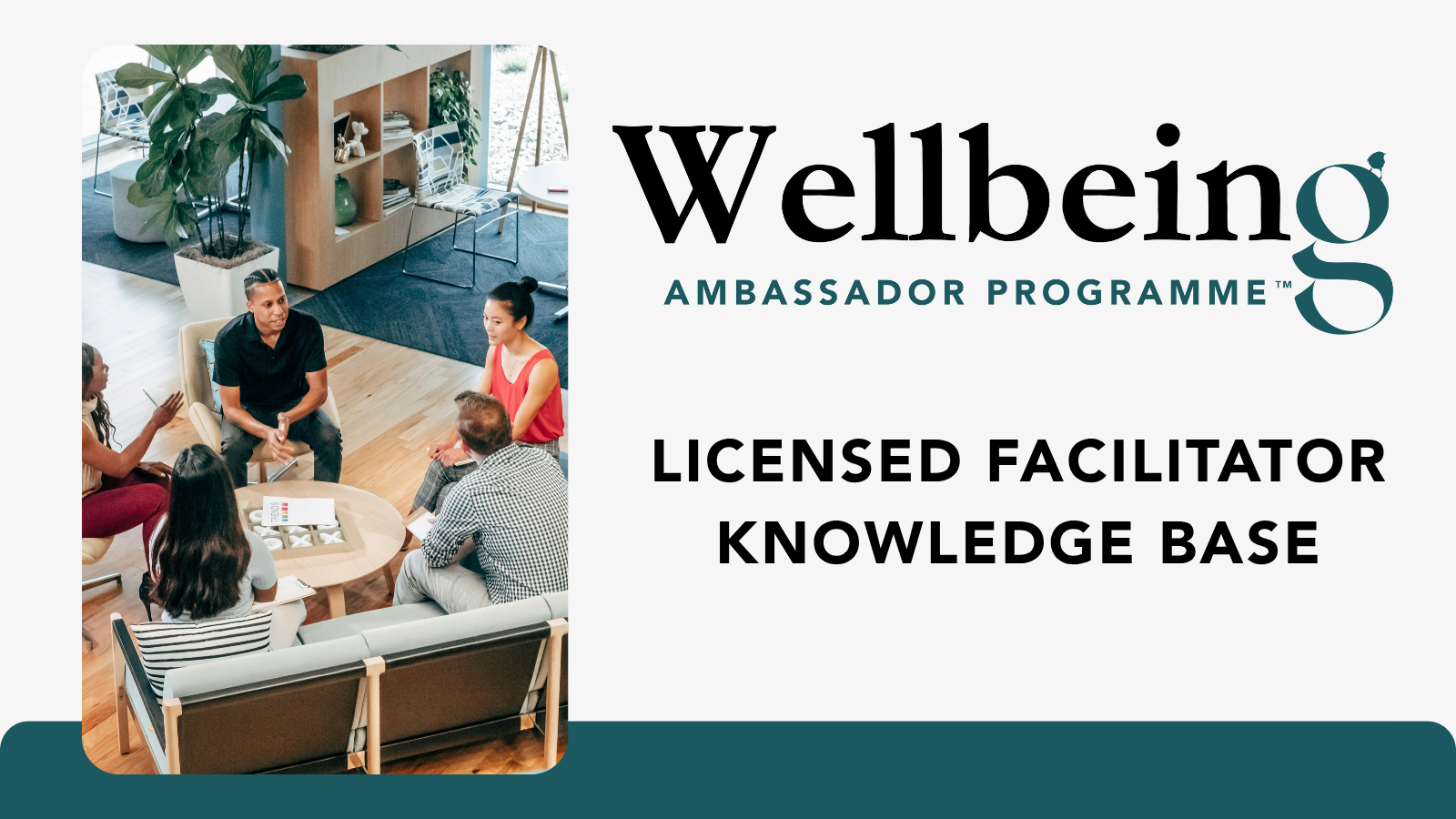 Knowledge Base for Wellbeing Ambassador Programme Licensees