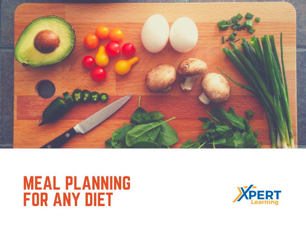 Meal Planning For Any Diet