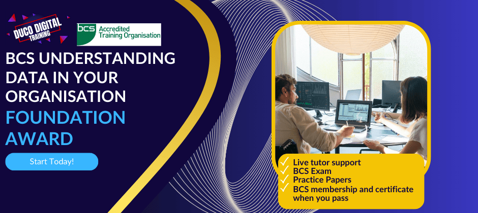 Understanding Data in Your Organisation - BCS Foundation Award
