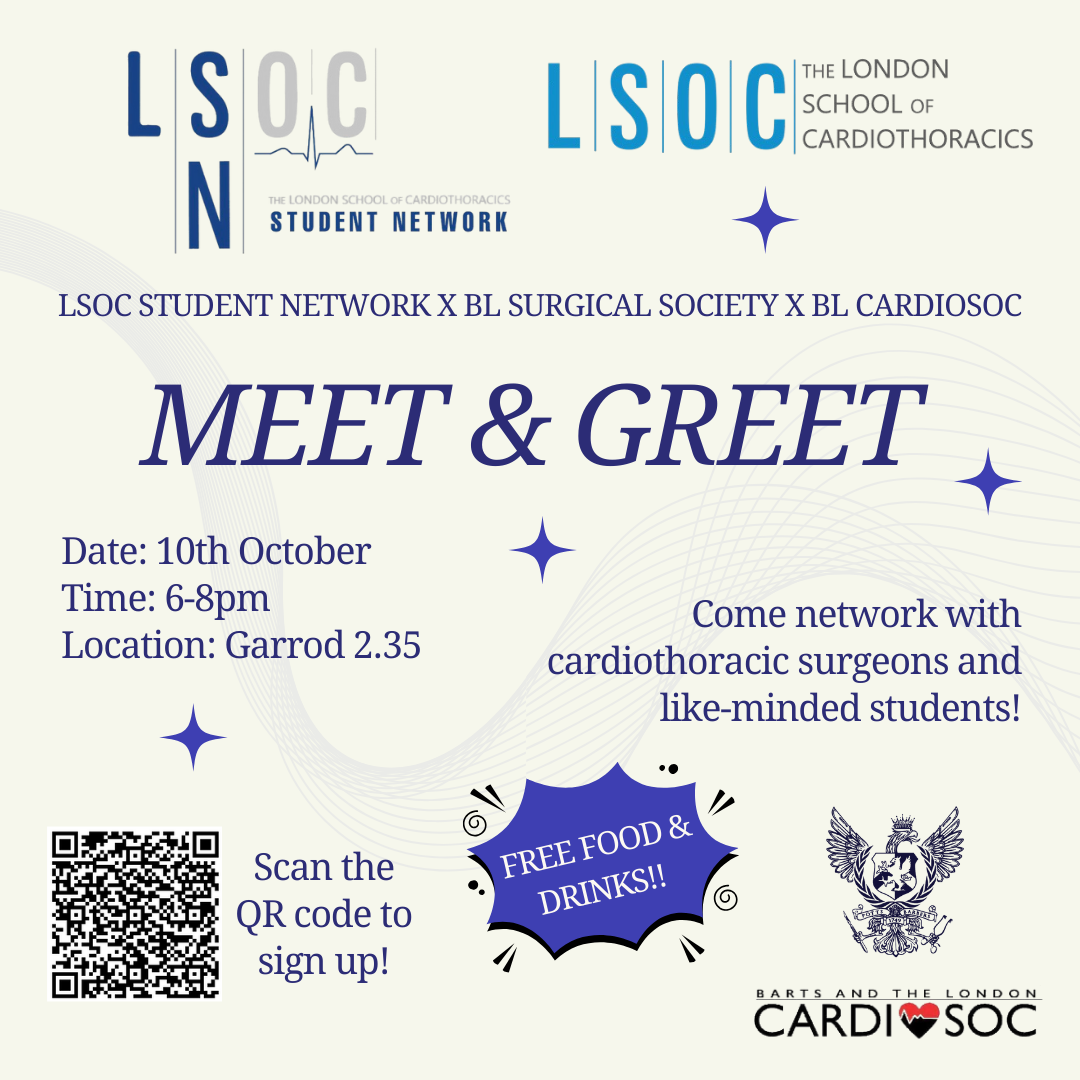 Meet and Greet: LSN & LSOC x Barts & the London Surgical Society x Barts & London CardioSoc 