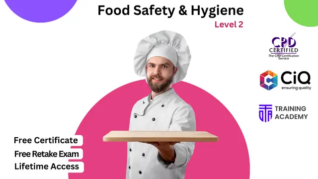 Food Hygiene and Safety Level 2