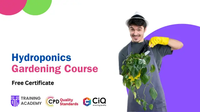 Hydroponics Gardening Course