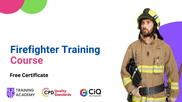 Firefighter Training Course