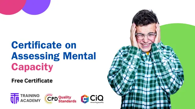 Certificate on Assessing Mental Capacity