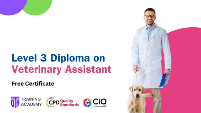 Level 3 Diploma on Veterinary Assistant