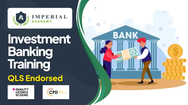 Investment Banking Training - QLS Endorsed