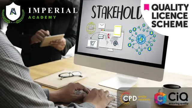 Stakeholder Management and Business Management - QLS Course & Certificate