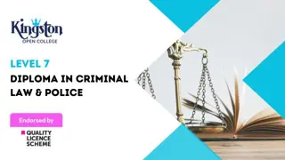 Diploma in Criminal Law & Police - Level 7  (QLS Endorsed)