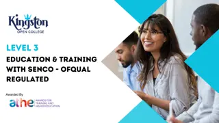 Education & Training with SENCO - Ofqual Regulated