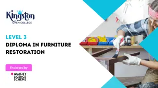 Level 3 Diploma in Furniture Restoration - QLS Endorsed