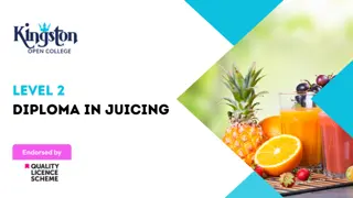 Level 2 Diploma in Juicing - QLS Endorsed