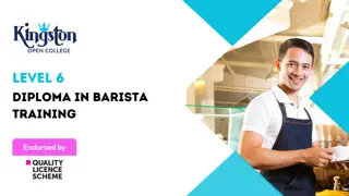 Level 6 Diploma in Barista Training - QLS Endorsed