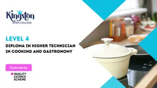 Level 4 Diploma in Higher Technician in Cooking and Gastronomy - QLS Endorsed