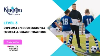 Level 3 Diploma in Professional Football Coach Training - QLS Endorsed