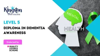 Diploma in Dementia Awareness - Level 5 (QLS Endorsed)