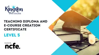 Level 5 Teaching Diploma and e-Course Creation Certificate