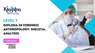 Level 7 Diploma in Forensic Anthropology: Skeletal Analysis - QLS Endorsed