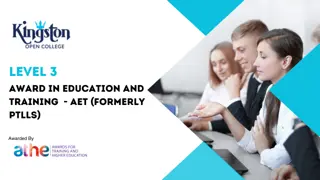 Level 3 Award in Education and Training  - AET (Formerly PTLLS)