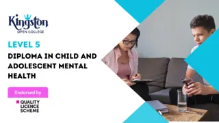 Level 5 Diploma in Child and Adolescent Mental Health - QLS Endorsed