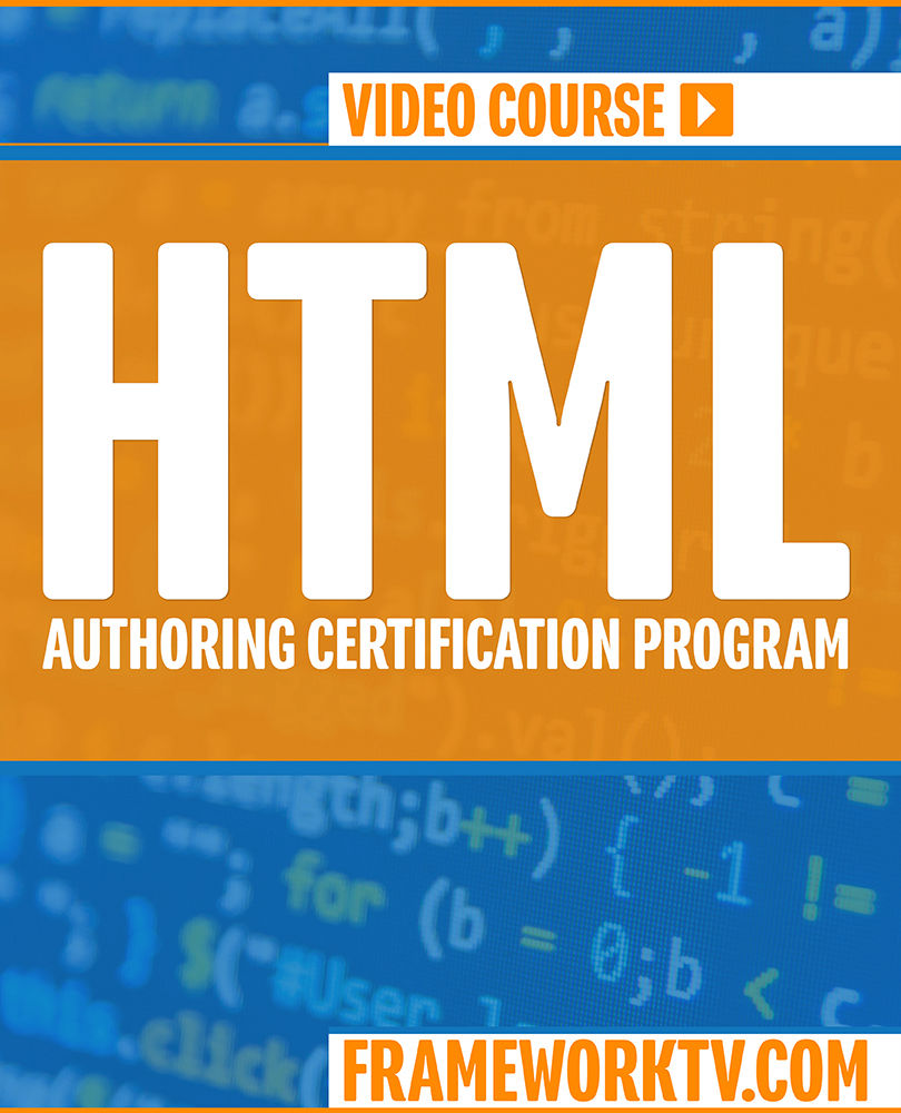 HTML AUTHORING CERTIFICATION PROGRAM