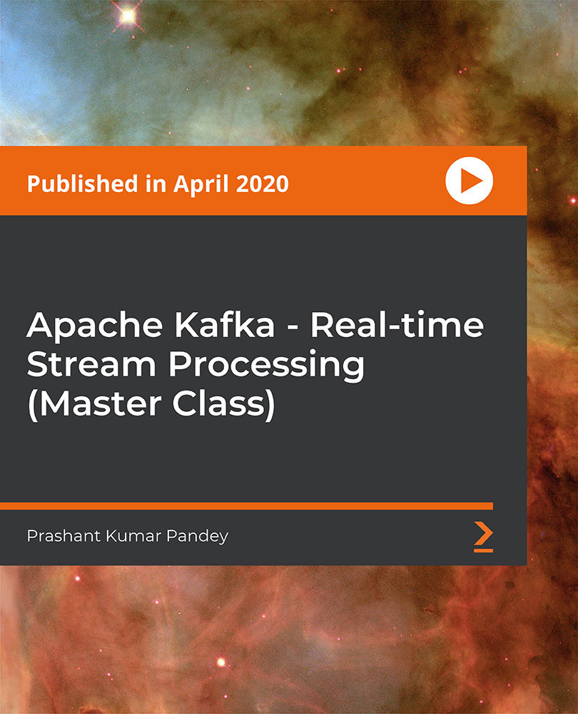 Apache Kafka - Real-time Stream Processing (Master Class)