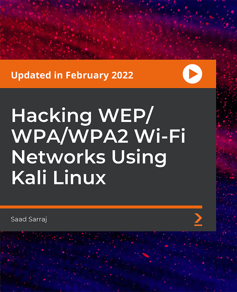 Hacking WEP/WPA/WPA2 Wi-Fi Networks Using Kali Linux