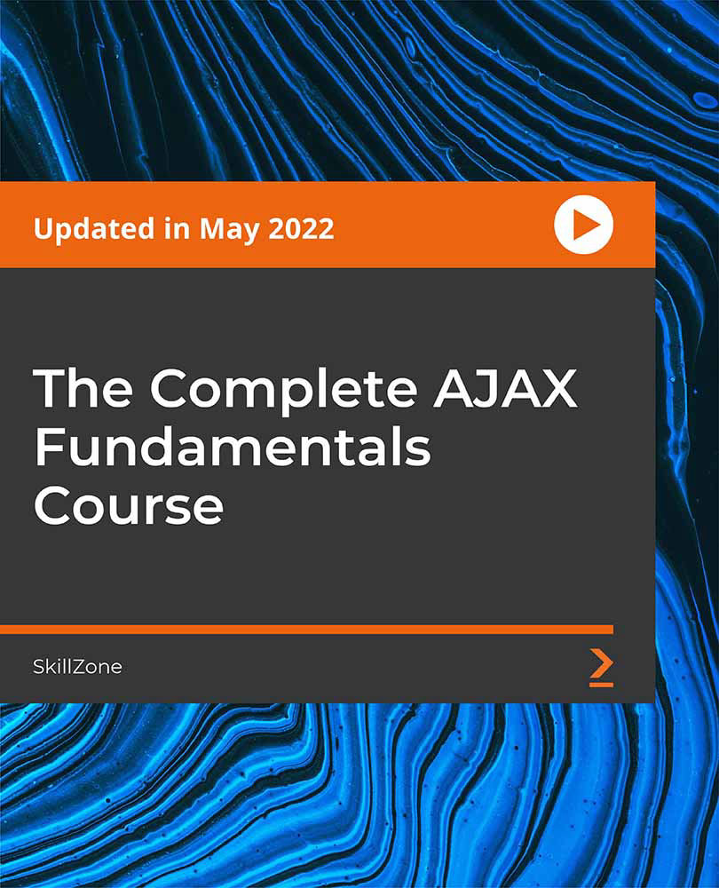 The Complete AJAX Fundamentals Course