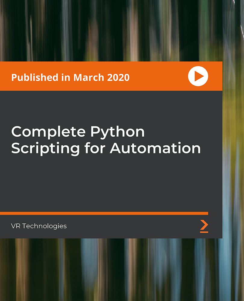 Complete Python Scripting for Automation