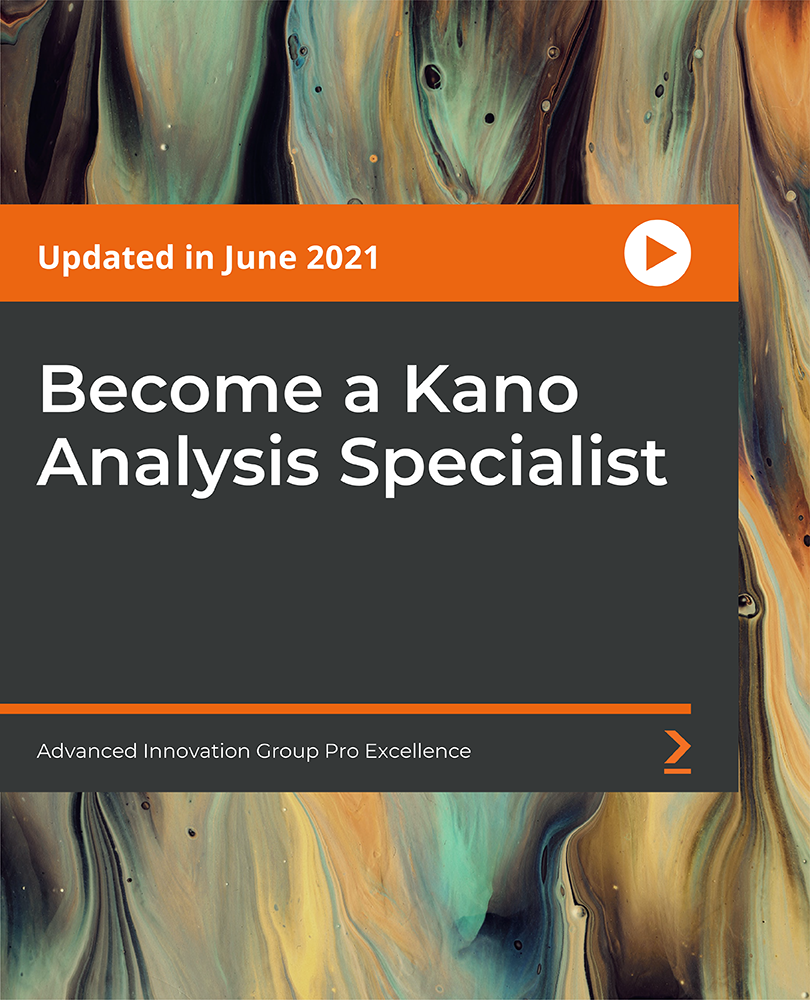 Become a Kano Analysis Specialist