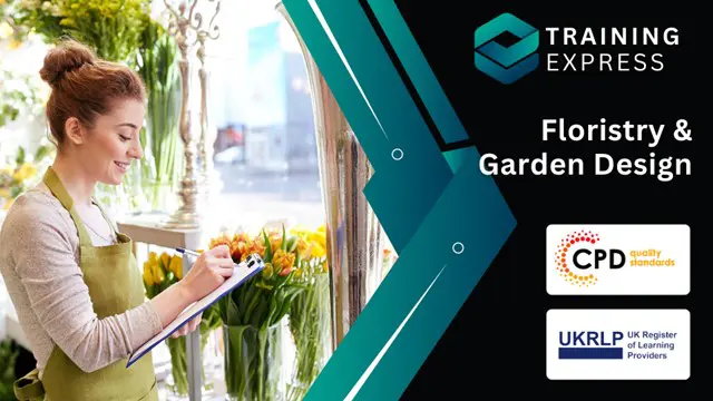 Floristry & Garden Design Course