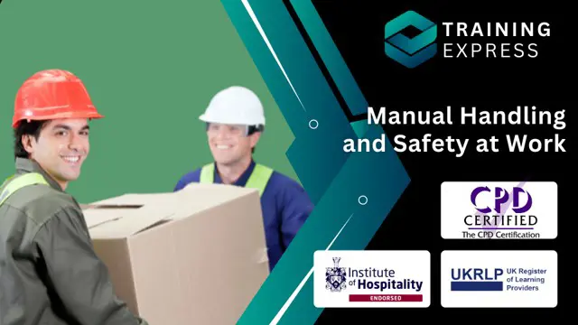 Manual Handling and Safety at Work Course