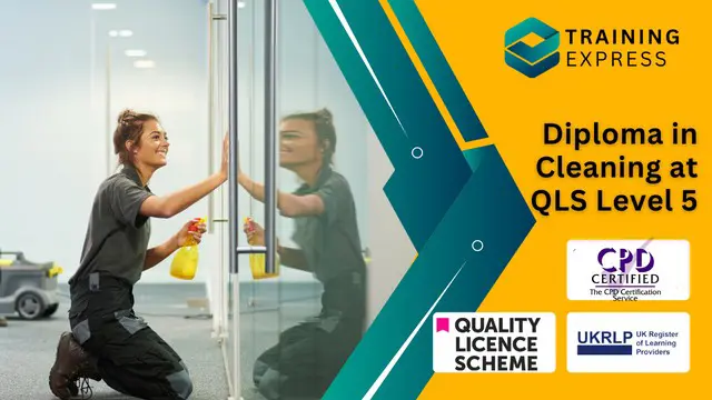 Diploma in Cleaning at QLS Level 5 Course