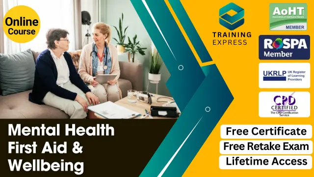 Mental Health First Aid & Wellbeing Course