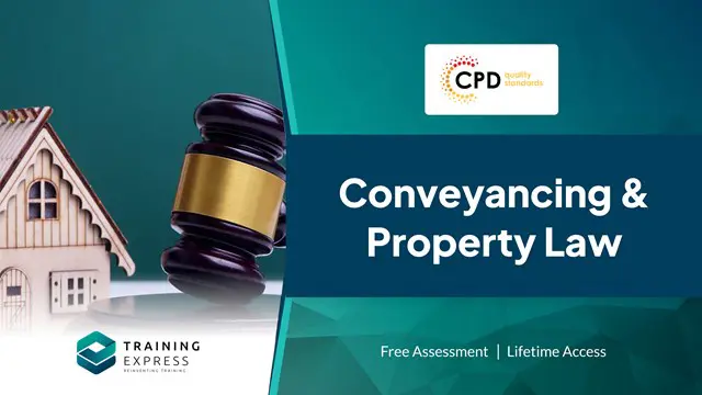 UK Conveyancing, Property Law and Tax Course