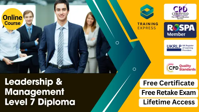 Level 7 Diploma in Leadership & Management Course