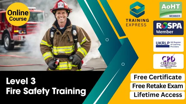 Fire Safety Training Level 3 Course