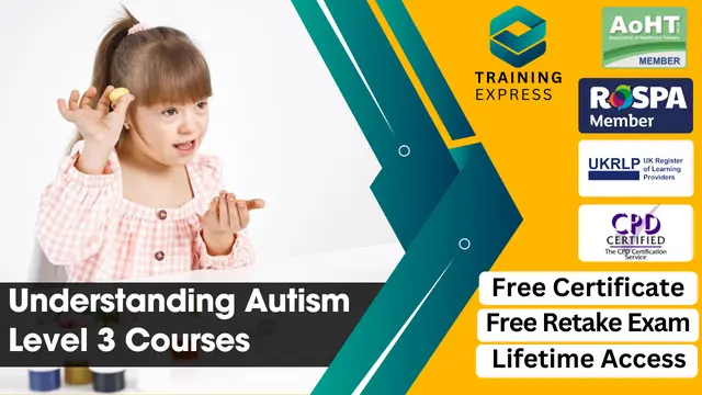 Understanding Autism Level 3 with ADHD & OCD Awareness Course