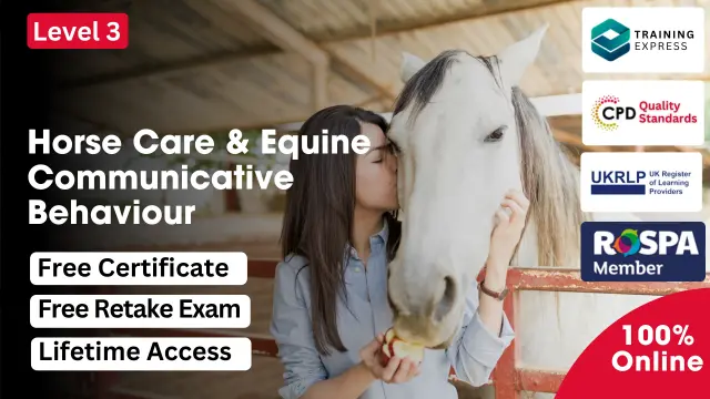 Horse Care & Equine Communicative Behaviour Course