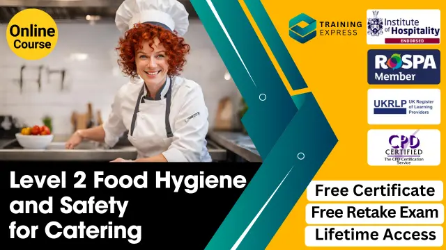 Level 2 Food Hygiene and Safety for Catering Course