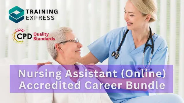 Nursing   Assistant Diploma (Online) CPD Accredited Career Bundle