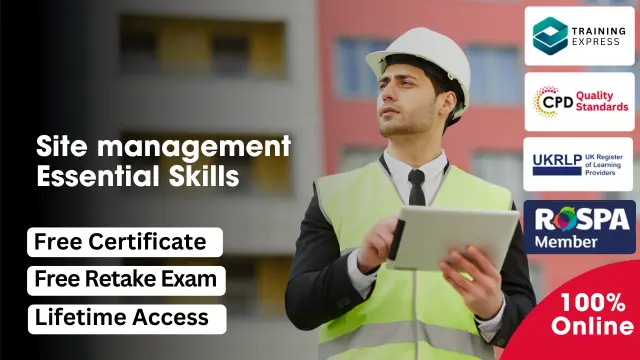 Site management - Essential Skills Course