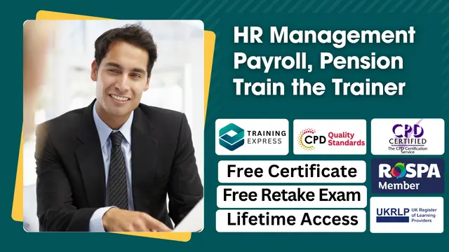 HR Management, Payroll, Pension, with Train the Trainer Course