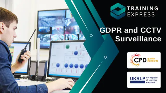 GDPR and CCTV Surveillance Course