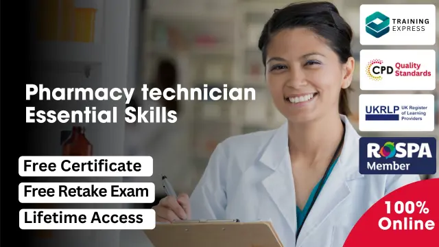 Pharmacy technician - Essential Skills Course