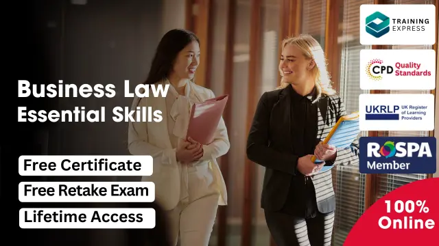 Business Law - Essential Skills Course