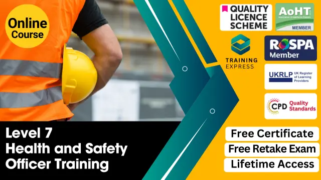 Level 7 Advanced Diploma in Health and Safety Officer Training Course