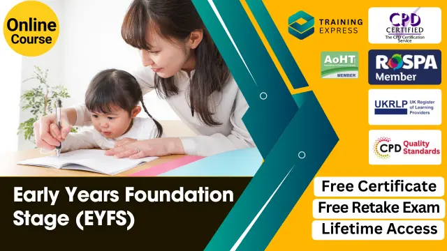 Level 3 Diploma in Early Years Foundation Stage (EYFS) Course