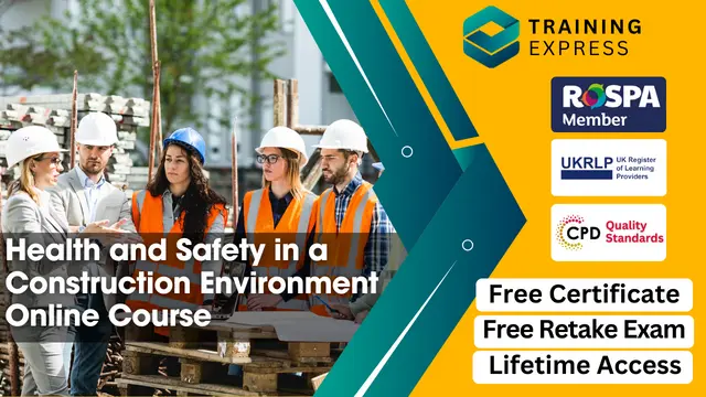 Health and Safety Management for Construction (UK) - Also Covered CSCS Course